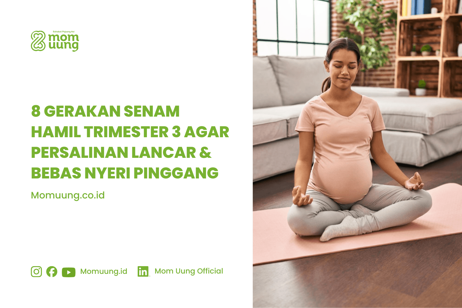 8 Gerakan Senam Hamil Trimester 3 Agar Persalinan Lancar & Bebas Nyeri Pinggang