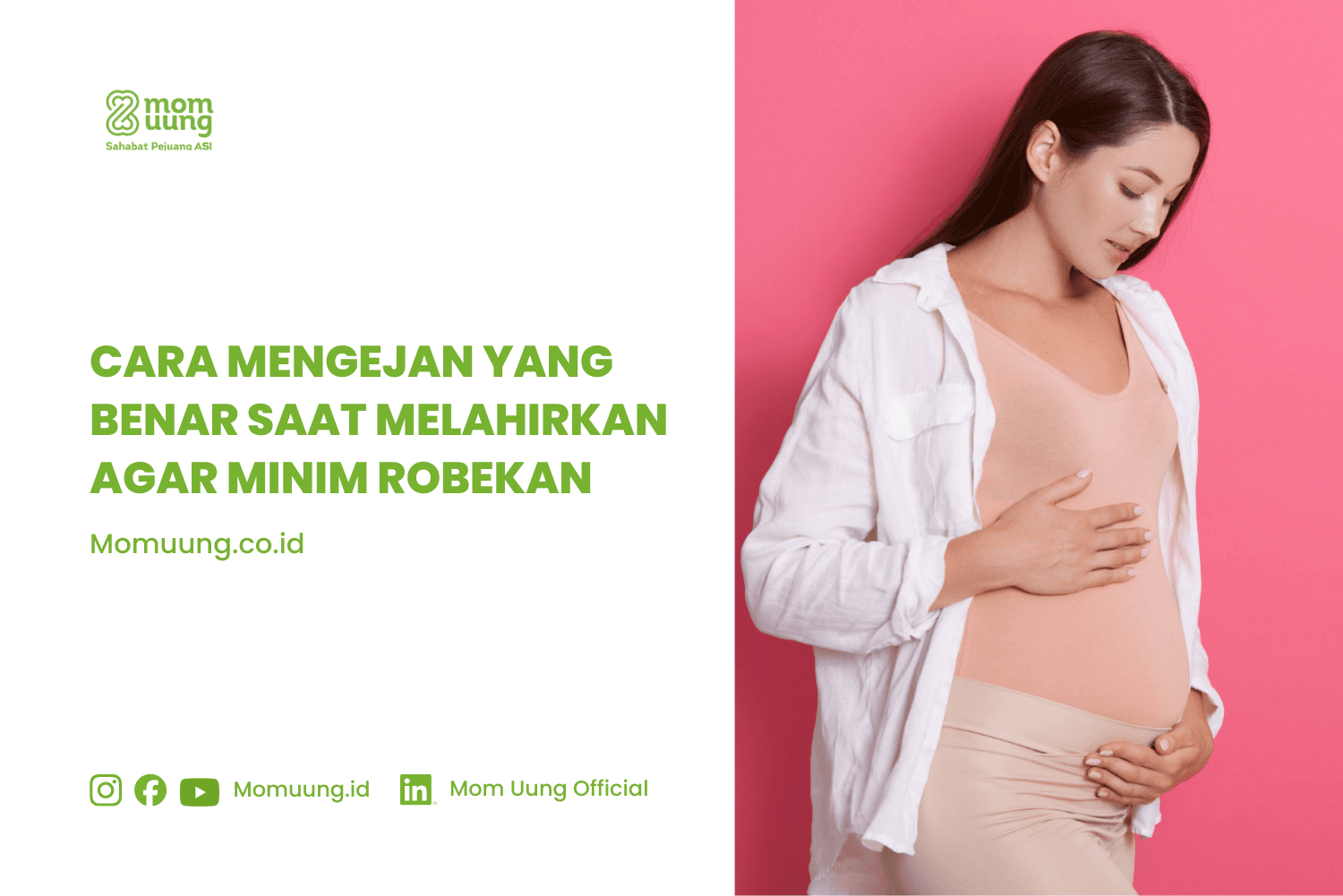 Cara Mengejan yang Benar Saat Melahirkan agar Minim Robekan