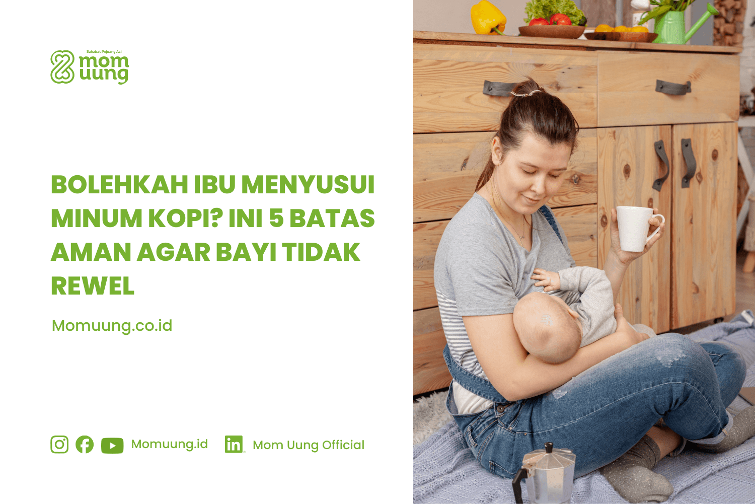 Bolehkah Ibu Menyusui Minum Kopi? Ini 5 Batas Aman agar Bayi Tidak Rewel