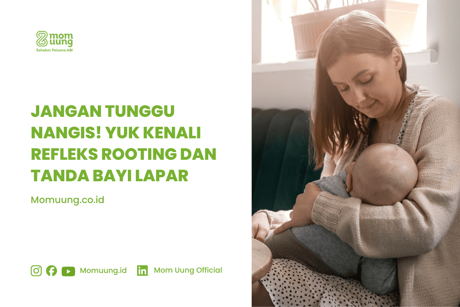 Jangan Tunggu Nangis! Yuk Kenali Refleks Rooting dan Tanda Bayi Lapar